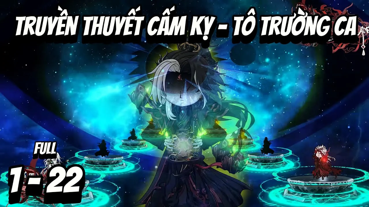 Truyền Thuyết Cấm Kỵ: Tô Trường Ca